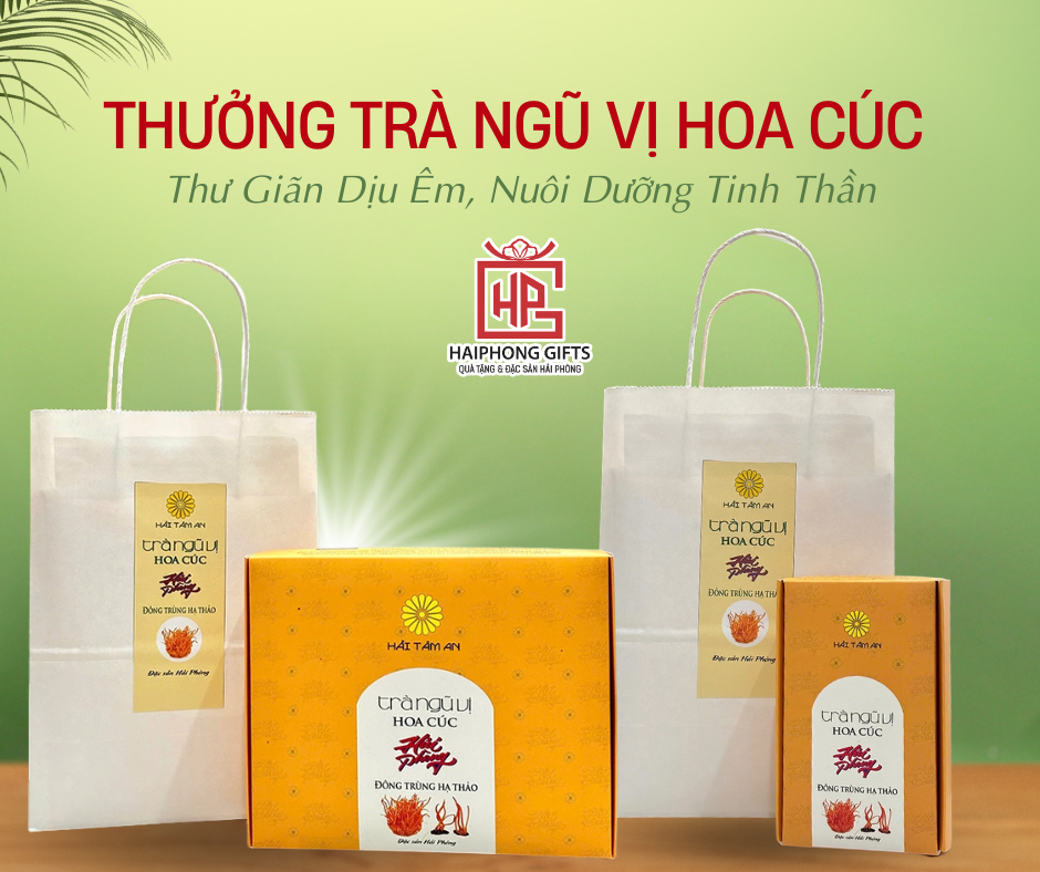Trà Ngũ Vị Hoa Cúc Hải Phòng Hải Tâm An có gì mà người dân đất Cảng lẫn khách du lịch đều mê? 