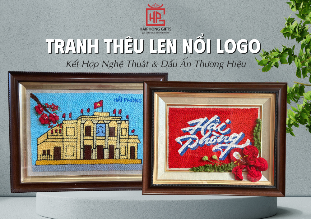 Tranh Thêu Len Nổi Logo – Kết Hợp Nghệ Thuật & Dấu Ấn Thương Hiệu