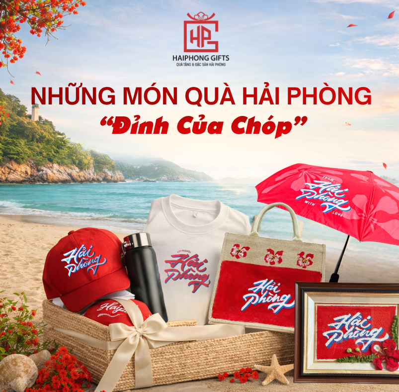  Check-in Hải Phòng Xong Đừng Quên Mang Về Những Món Quà “Đỉnh Của Chóp”