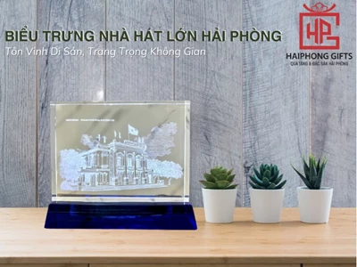 In biểu trưng kỷ niệm chương pha lê tại Hải Phòng