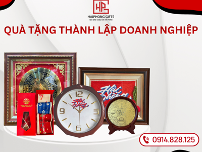 Quà Tặng Thành Lập Doanh Nghiệp – Dấu Ấn Hải Phòng Trang Trọng & Ý Nghĩa